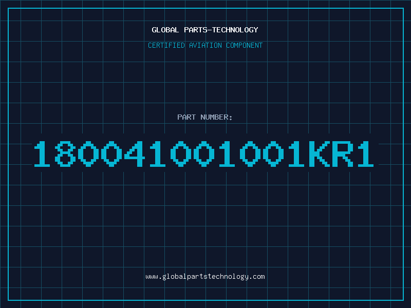 Aviation Part 180041001001KR1
