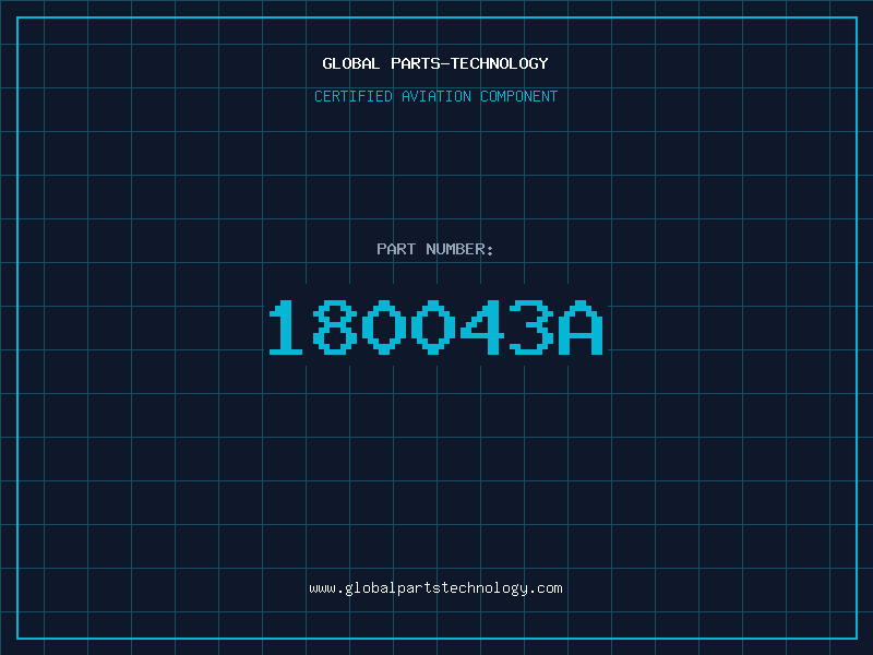 Aviation Part 180043A