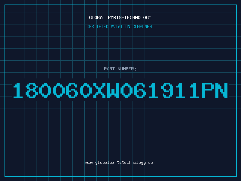 Aviation Part 180060XW061911PN