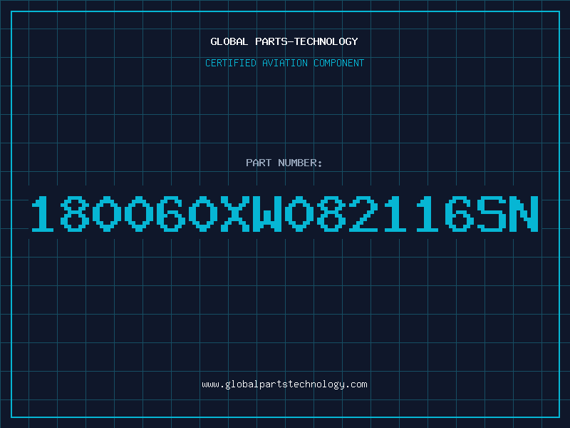 Aviation Part 180060XW082116SN