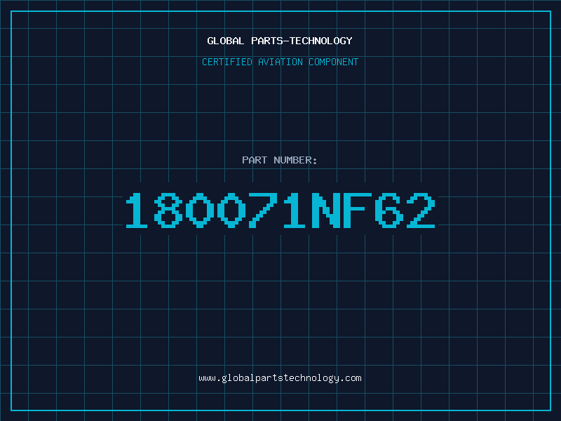 Aviation Part 180071NF62