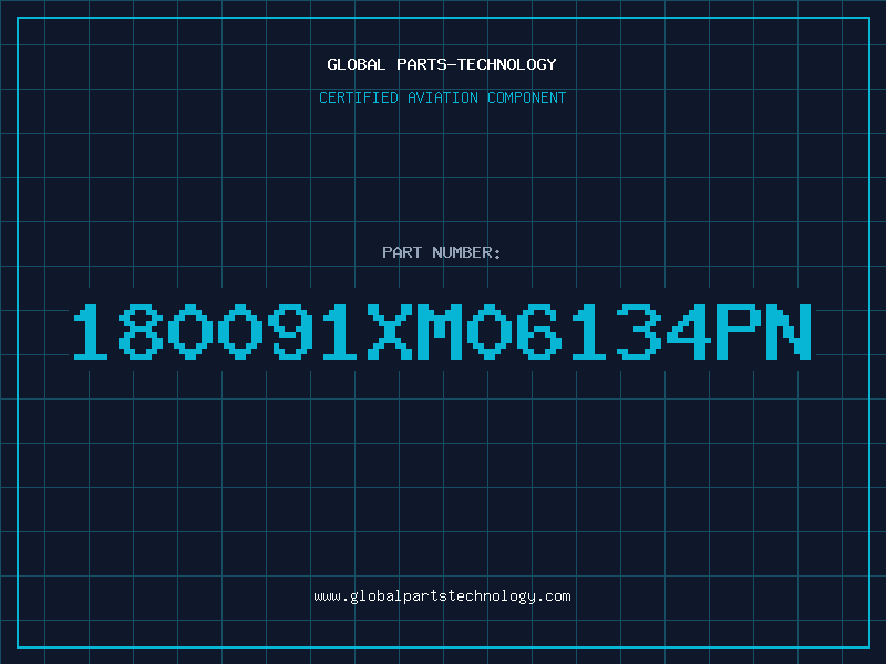 Aviation Part 180091XM06134PN