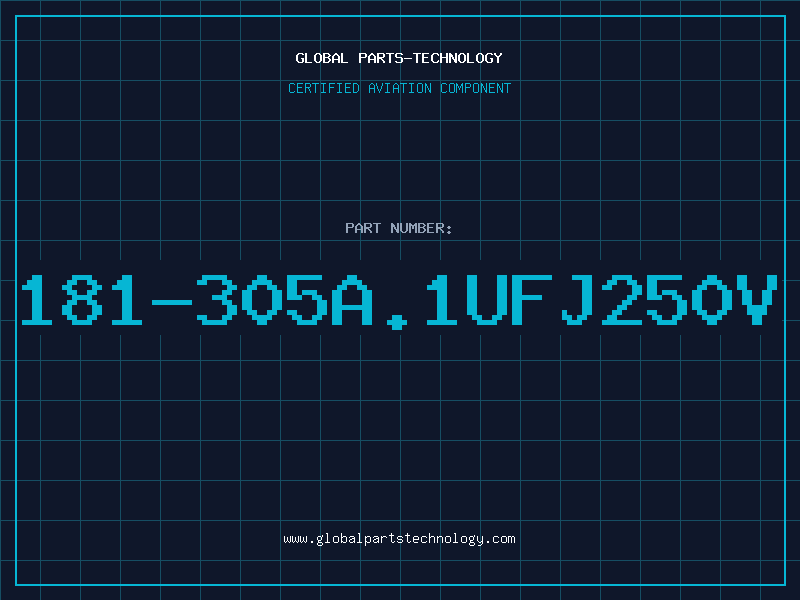 Aviation Part 181-305A.1UFJ250V