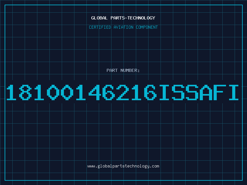 Aviation Part 18100146216ISSAFI