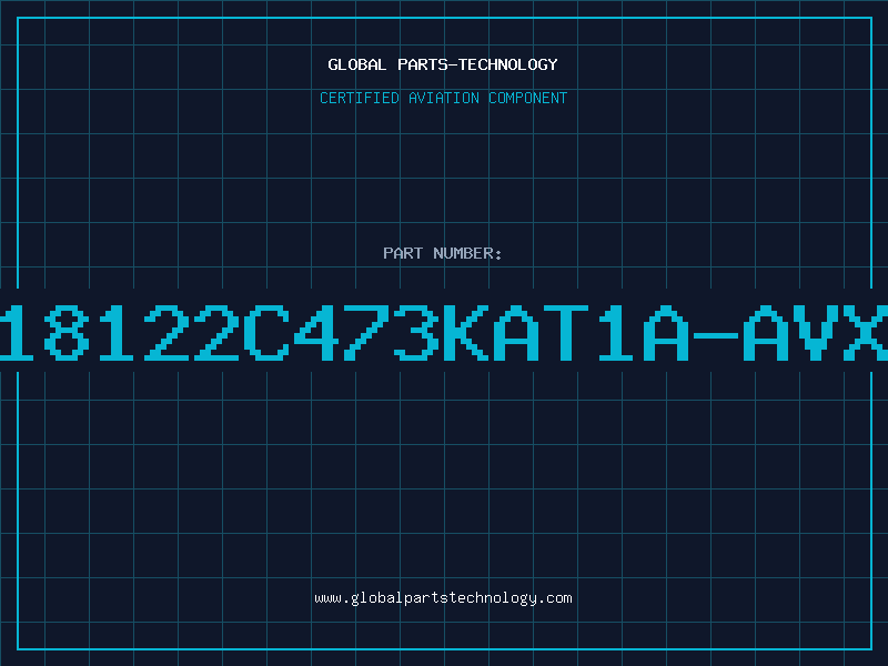 Aviation Part 18122C473KAT1A-AVX