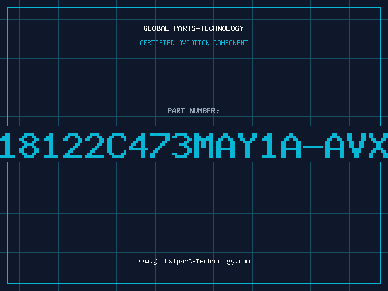 Aviation Part 18122C473MAY1A-AVX