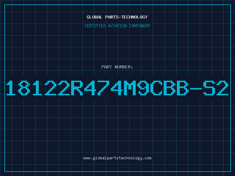 Aviation Part 18122R474M9CBB-S2