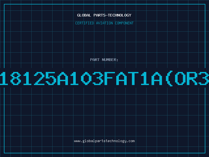 Aviation Part 18125A103FAT1AOR3