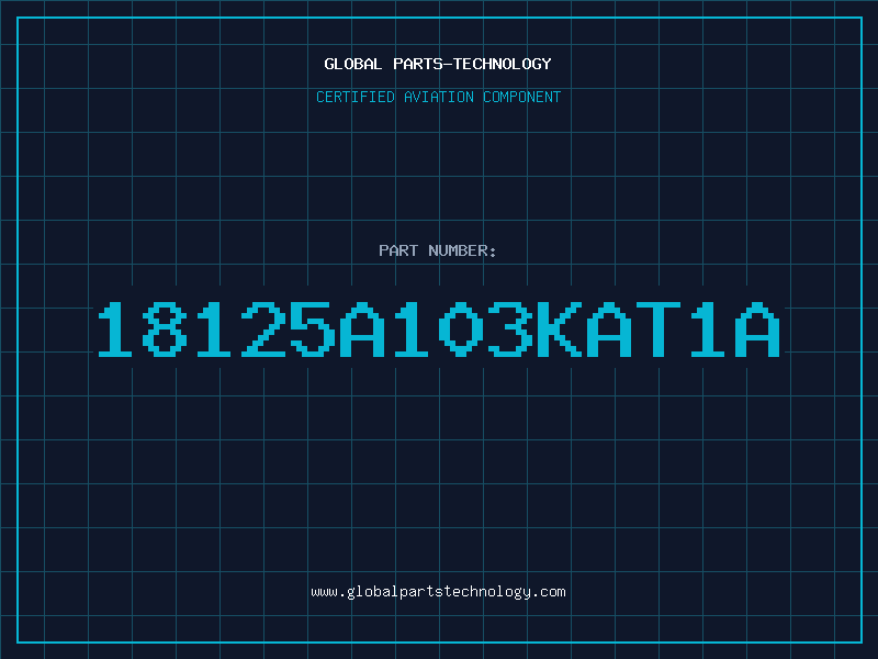 Aviation Part 18125A103KAT1A