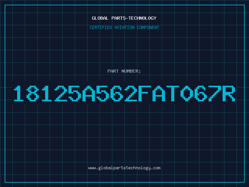 Aviation Part 18125A562FAT067R