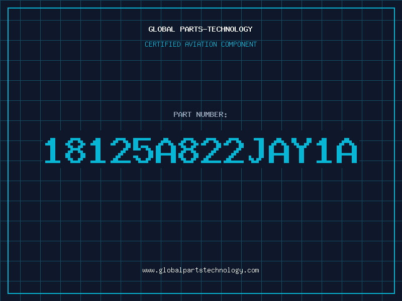 Aviation Part 18125A822JAY1A