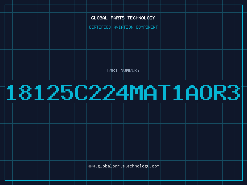 Aviation Part 18125C224MAT1AOR3
