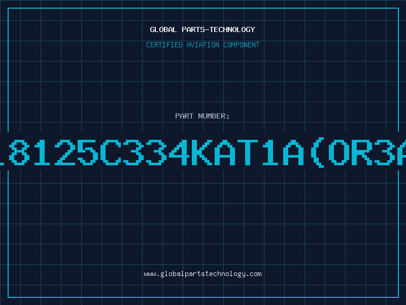 Aviation Part 18125C334KAT1AOR3A