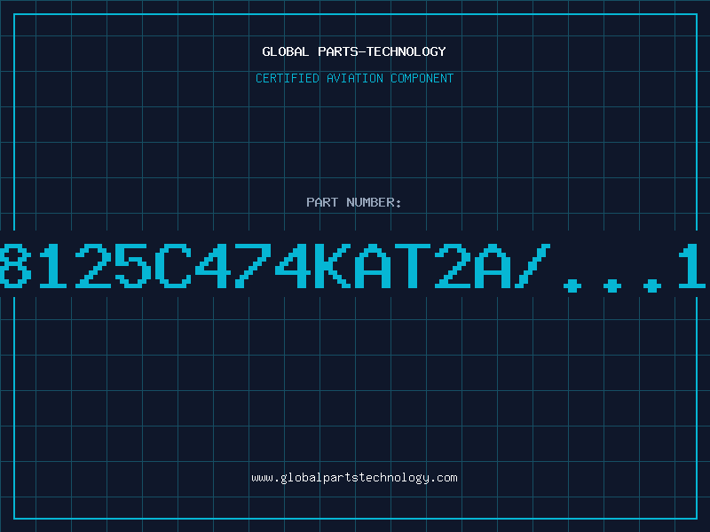 Aviation Part 18125C474KAT2A/...1A