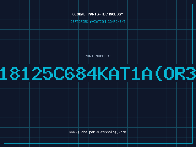 Aviation Part 18125C684KAT1A(OR3