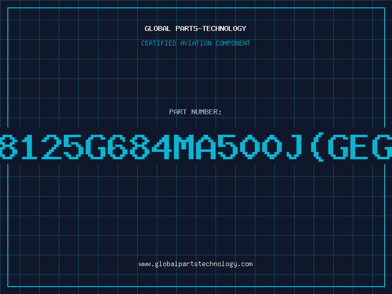 Aviation Part 18125G684MA500JGEG1