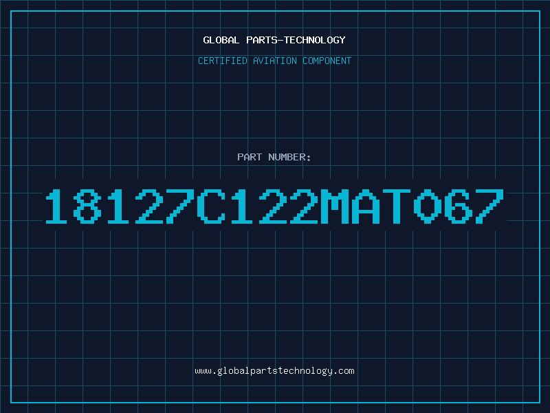 Aviation Part 18127C122MAT067