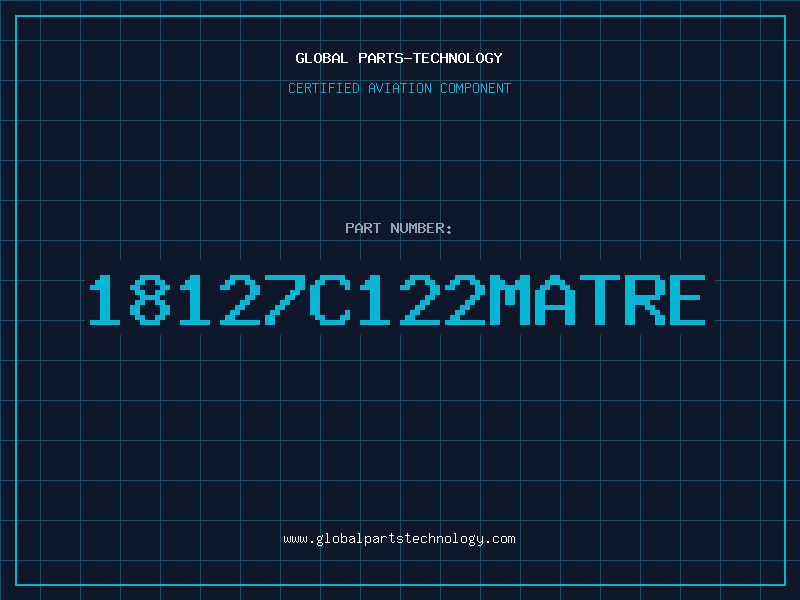 Aviation Part 18127C122MATRE