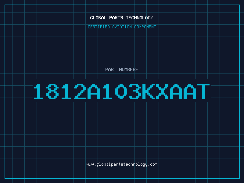 Aviation Part 1812A103KXAAT