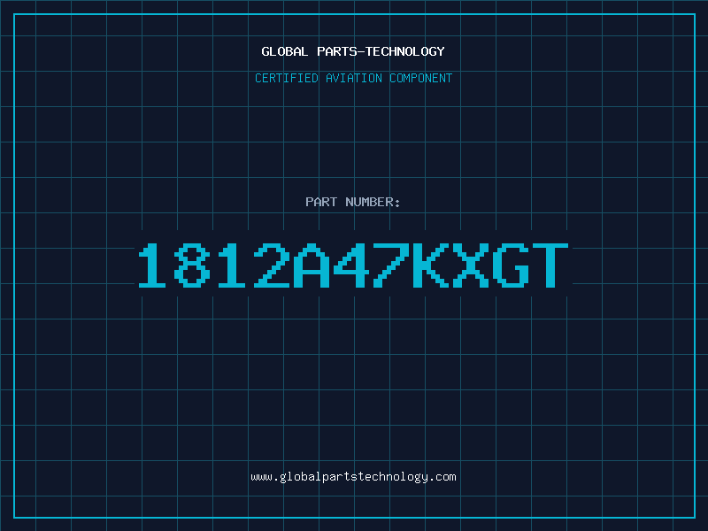 Aviation Part 1812A47KXGT