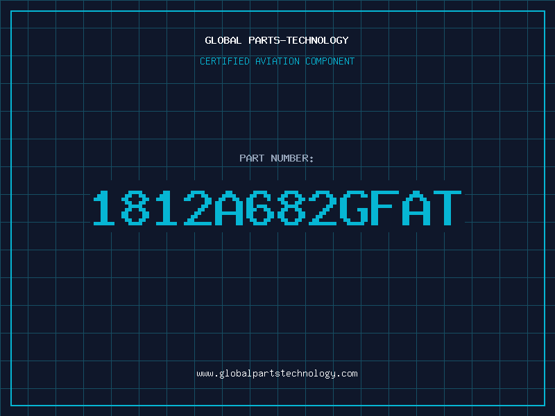 Aviation Part 1812A682GFAT