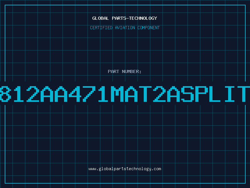 Aviation Part 1812AA471MAT2ASPLITR
