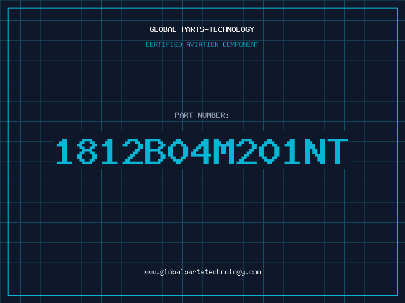 Aviation Part 1812B04M201NT