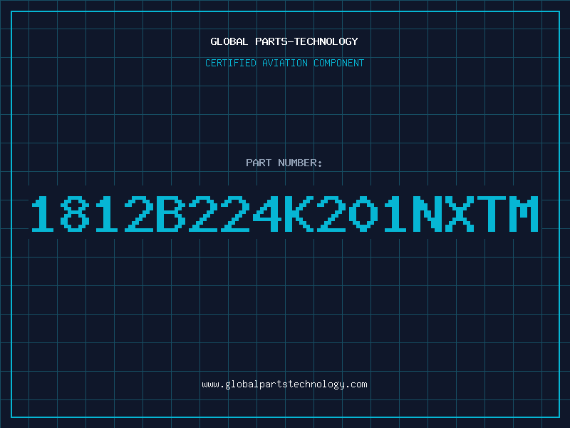 Aviation Part 1812B224K201NXTM