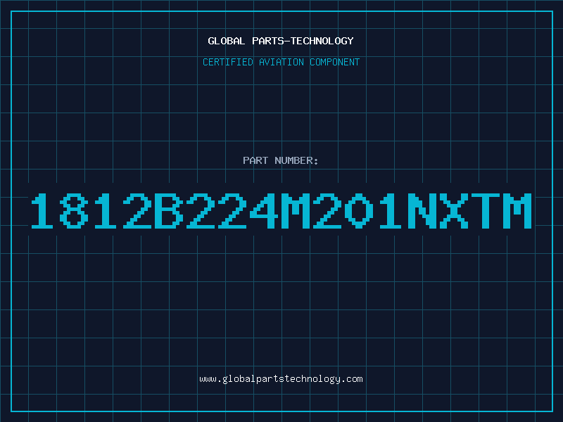 Aviation Part 1812B224M201NXTM