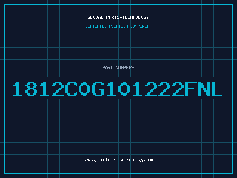 Aviation Part 1812C0G101222FNL