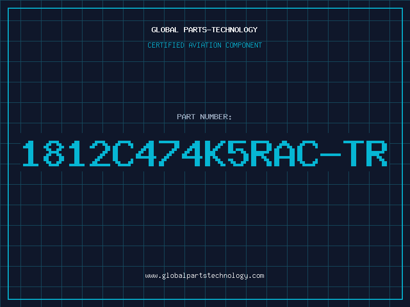 Aviation Part 1812C474K5RAC-TR