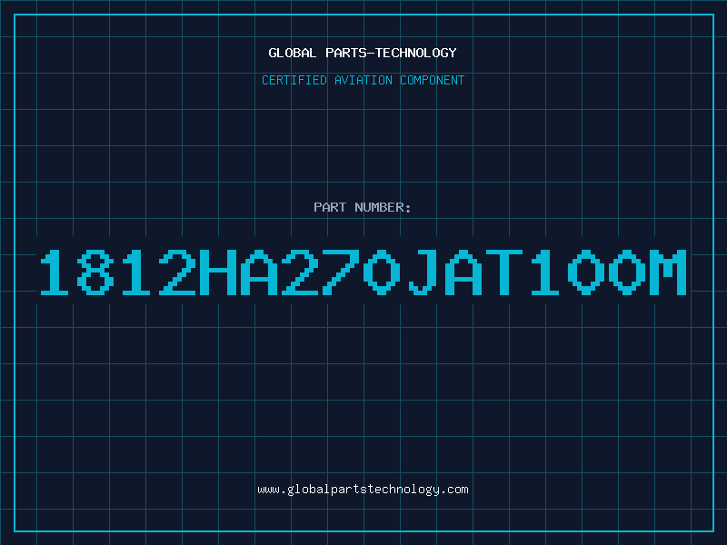Aviation Part 1812HA270JAT100M