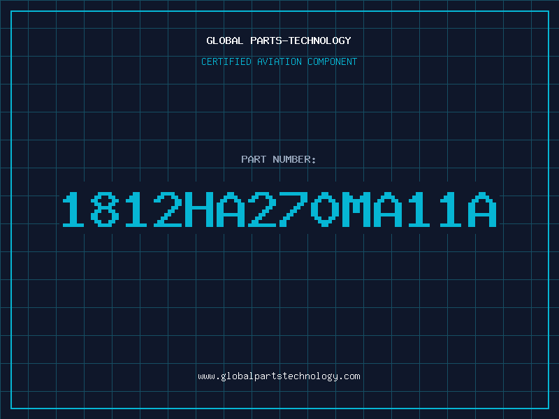 Aviation Part 1812HA270MA11A
