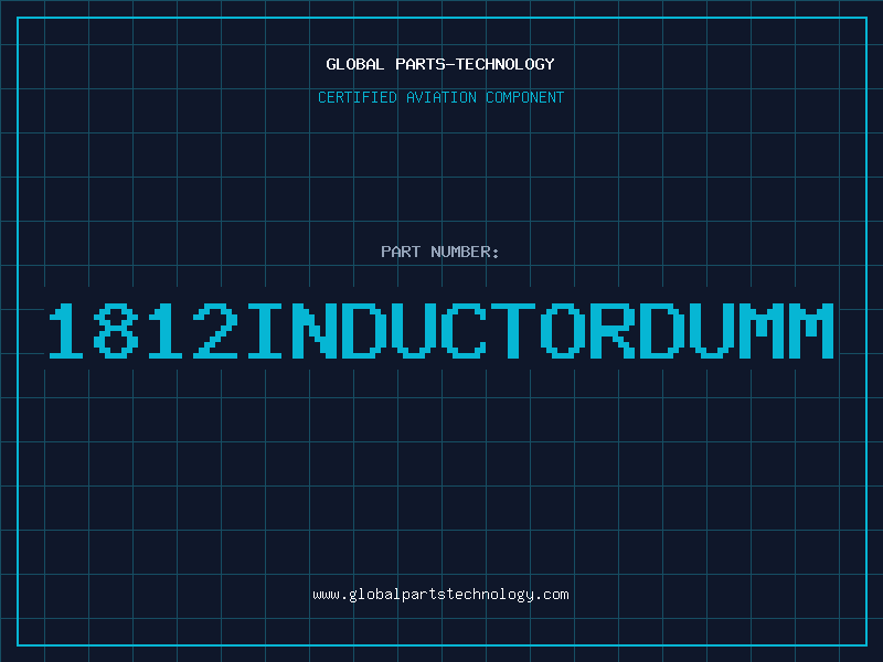 Aviation Part 1812INDUCTORDUMM