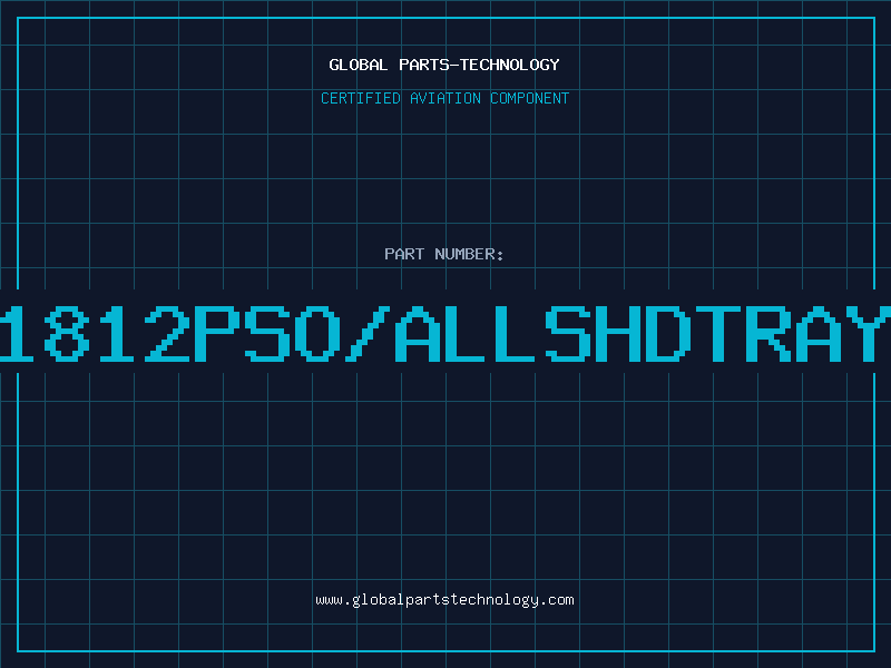 Aviation Part 1812PSO/ALLSHDTRAY