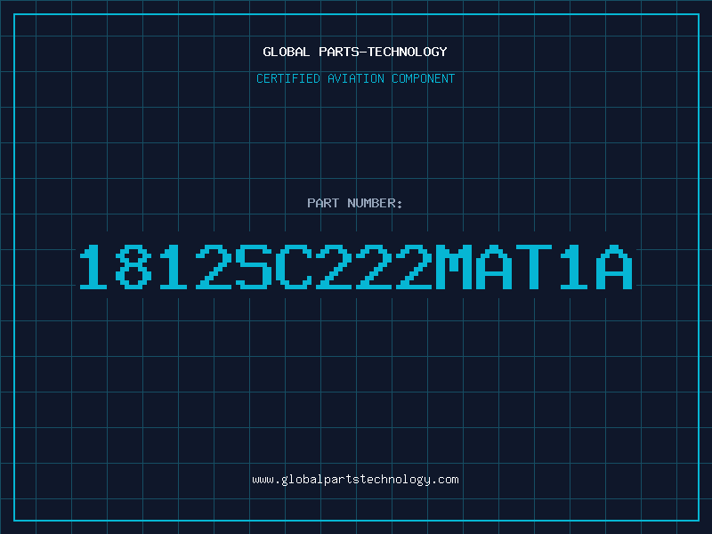 Aviation Part 1812SC222MAT1A