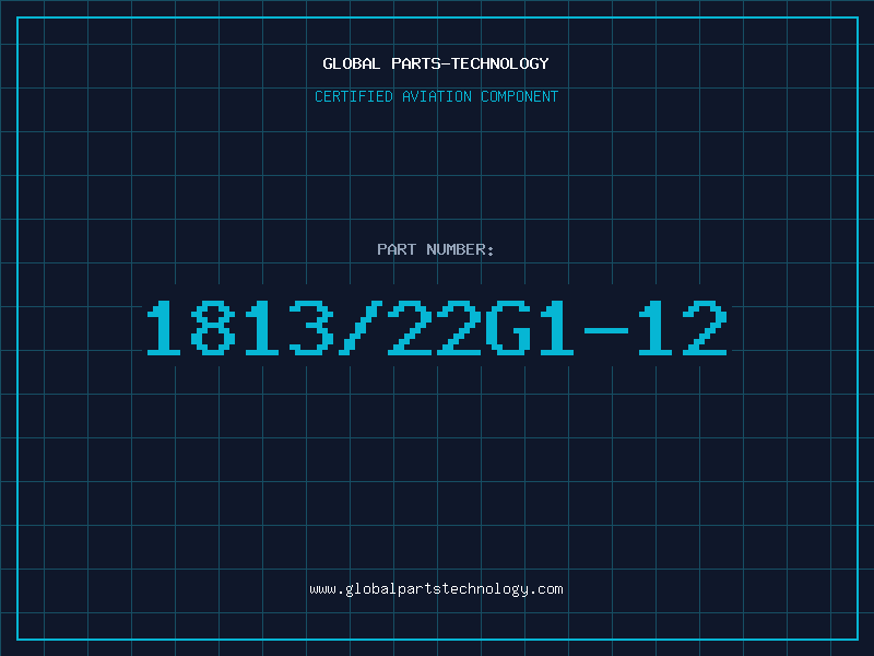 Aviation Part 1813/22G1-12