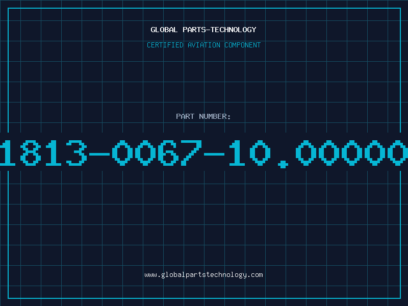Aviation Part 1813-0067-10.00000