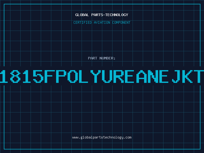 Aviation Part 1815FPOLYUREANEJKT