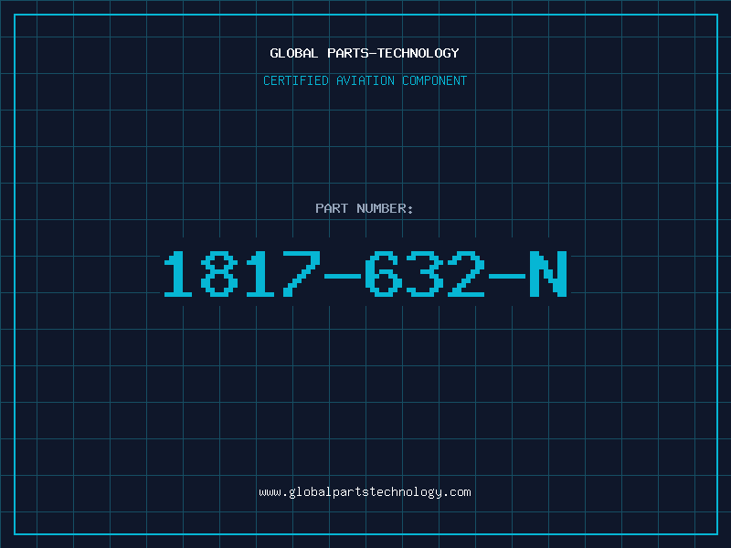Aviation Part 1817-632-N
