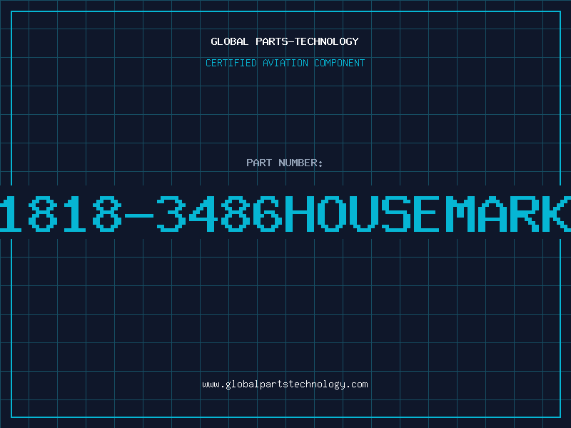 Aviation Part 1818-3486HOUSEMARK