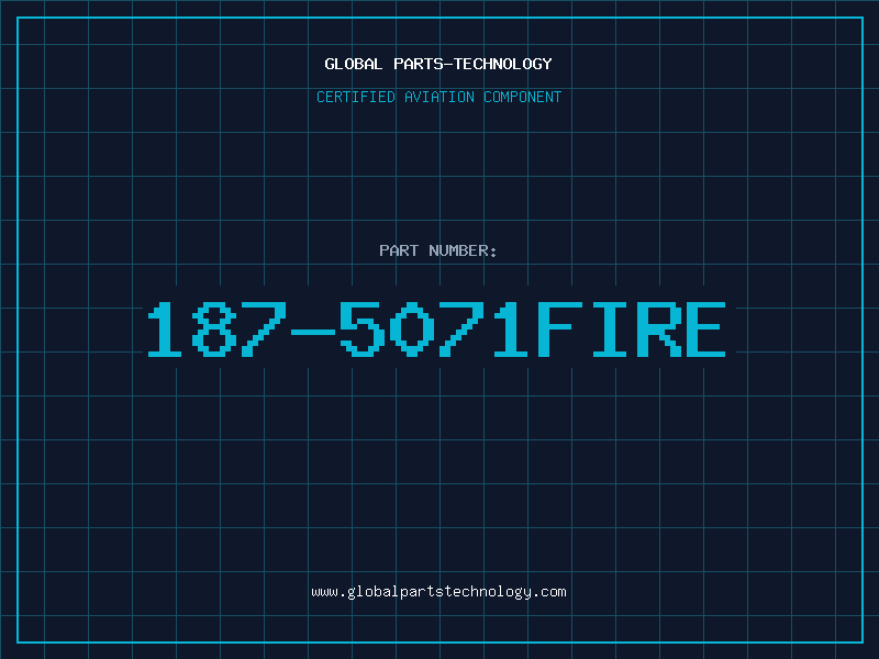 Aviation Part 187-5071FIRE