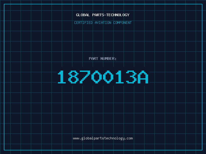 Aviation Part 1870013A