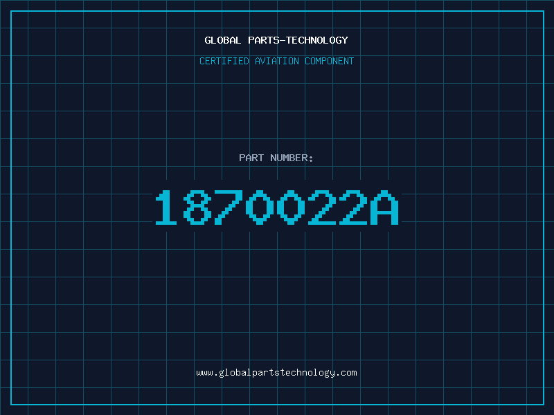 Aviation Part 1870022A
