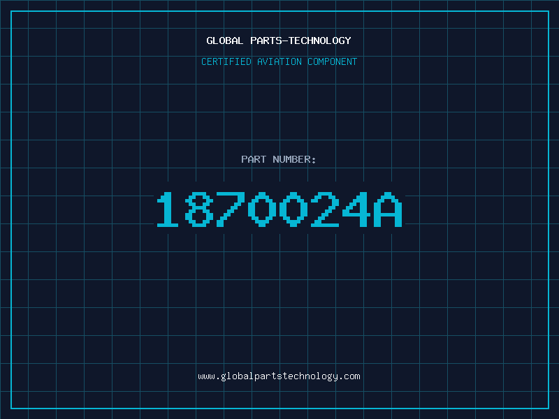 Aviation Part 1870024A