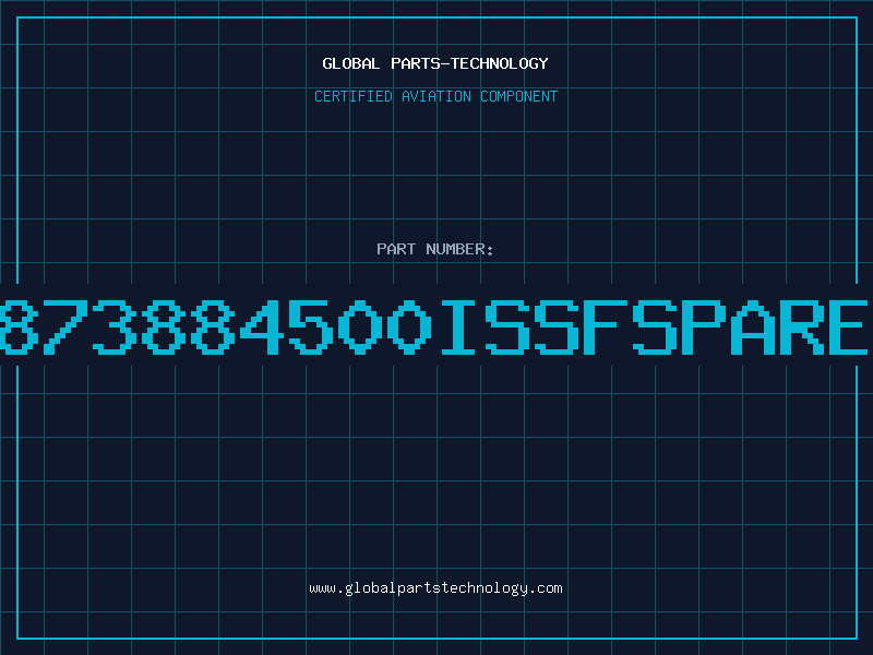 Aviation Part 1873884500ISSFSPARES