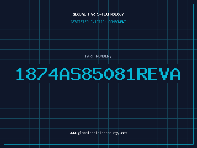 Aviation Part 1874AS85081REVA