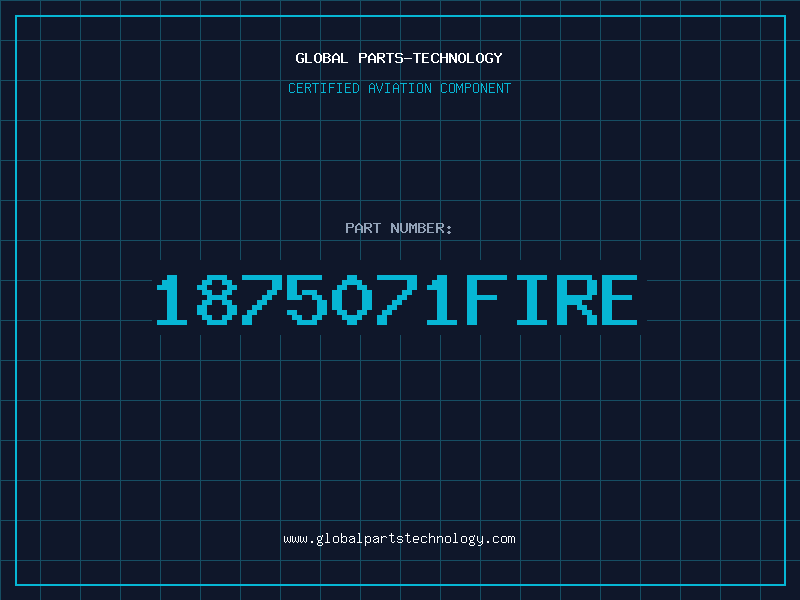 Aviation Part 1875071FIRE