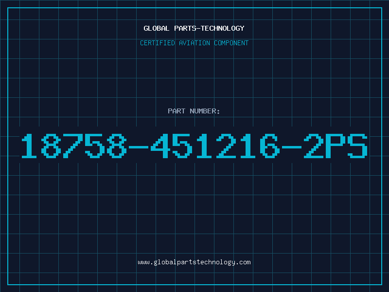Aviation Part 18758-451216-2PS