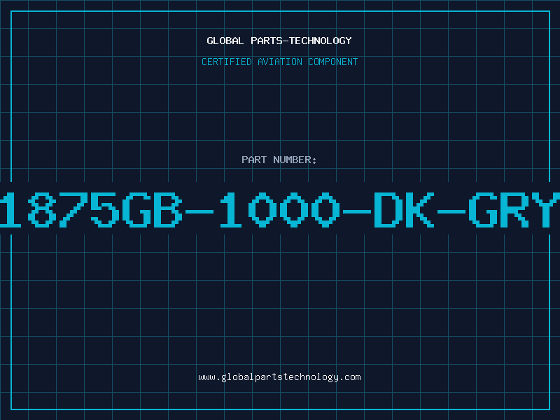 Aviation Part 1875GB-1000-DK-GRY